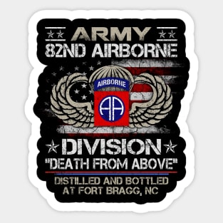 Proud Army 82nd Airborne Division Veteran Distilled and Bottled At Ft Bragg NC Sticker